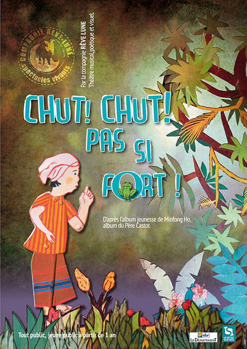 Reve Lune_Affiche Chut chut pas si fort